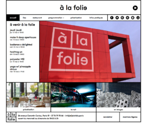 Accueil à la folie